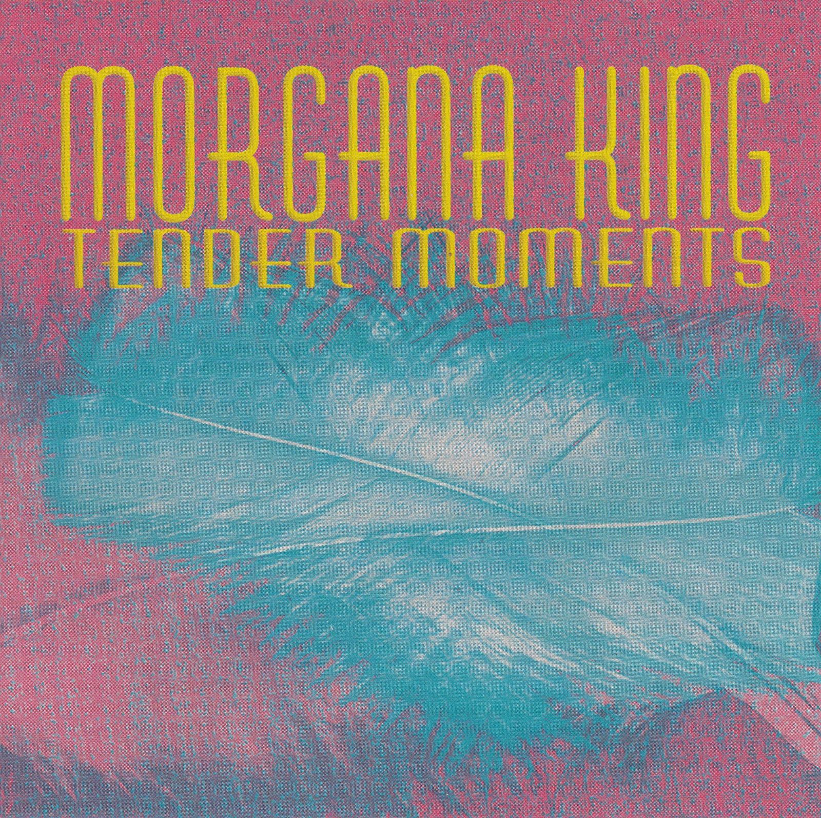 cd tender moments morgana king