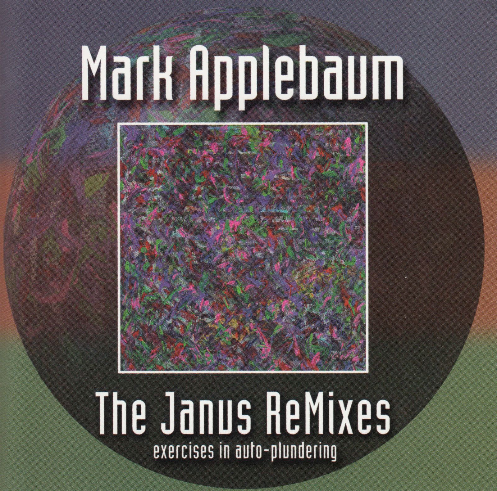 cd the janus remixes mark applebaum