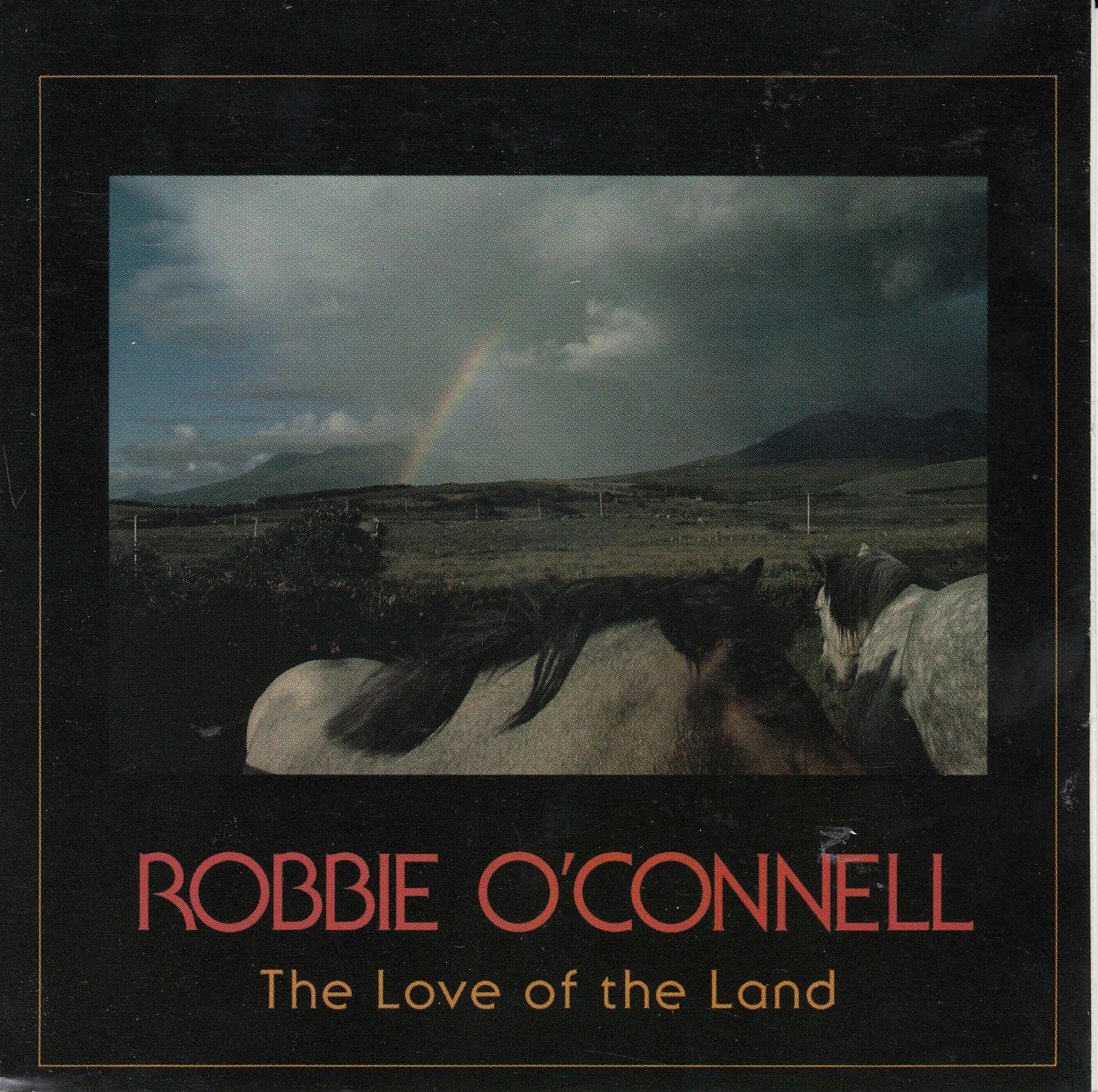 cd the love of the land robbie oconnell