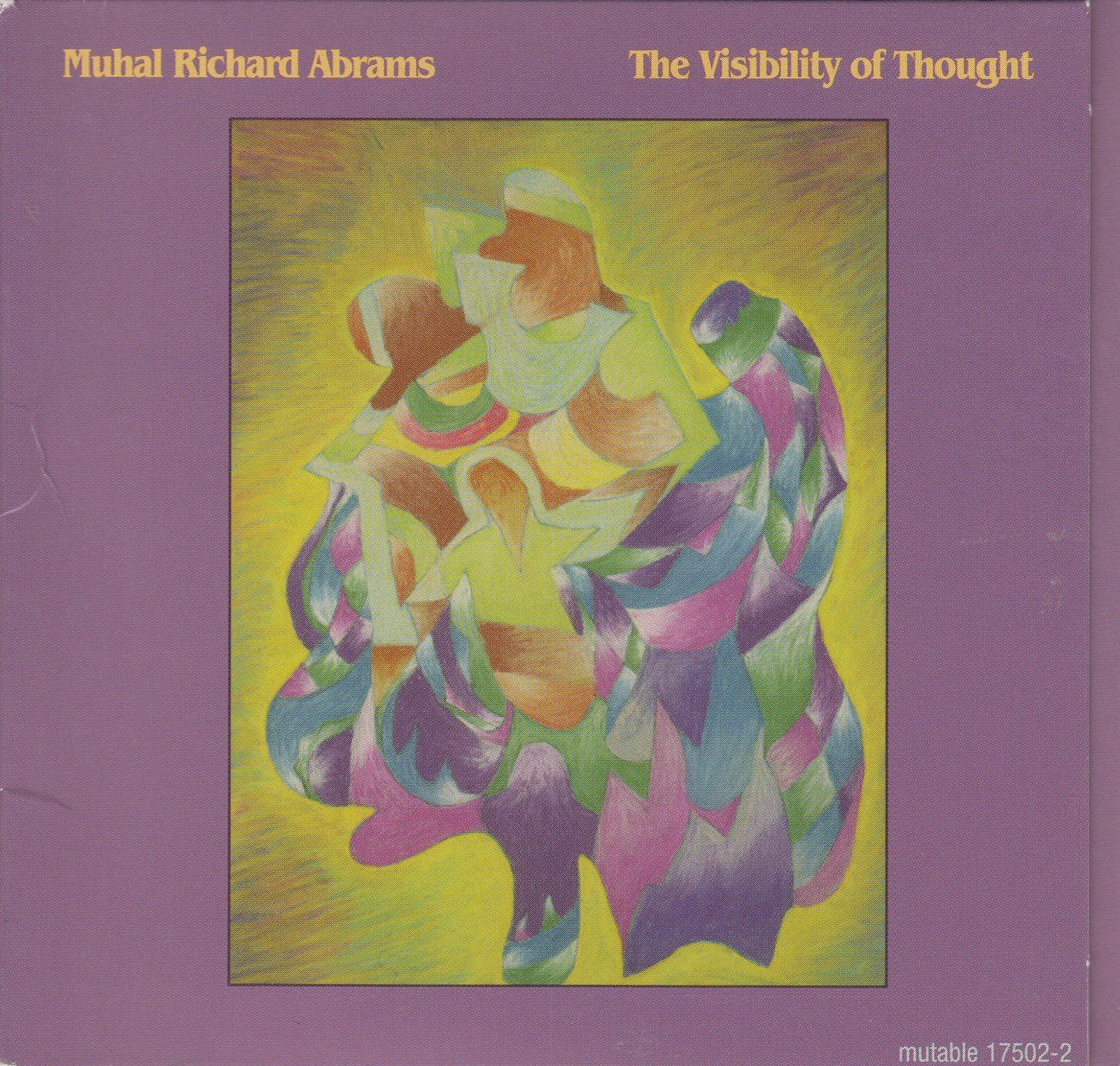 cd the visibility of thought muhal richard abrams