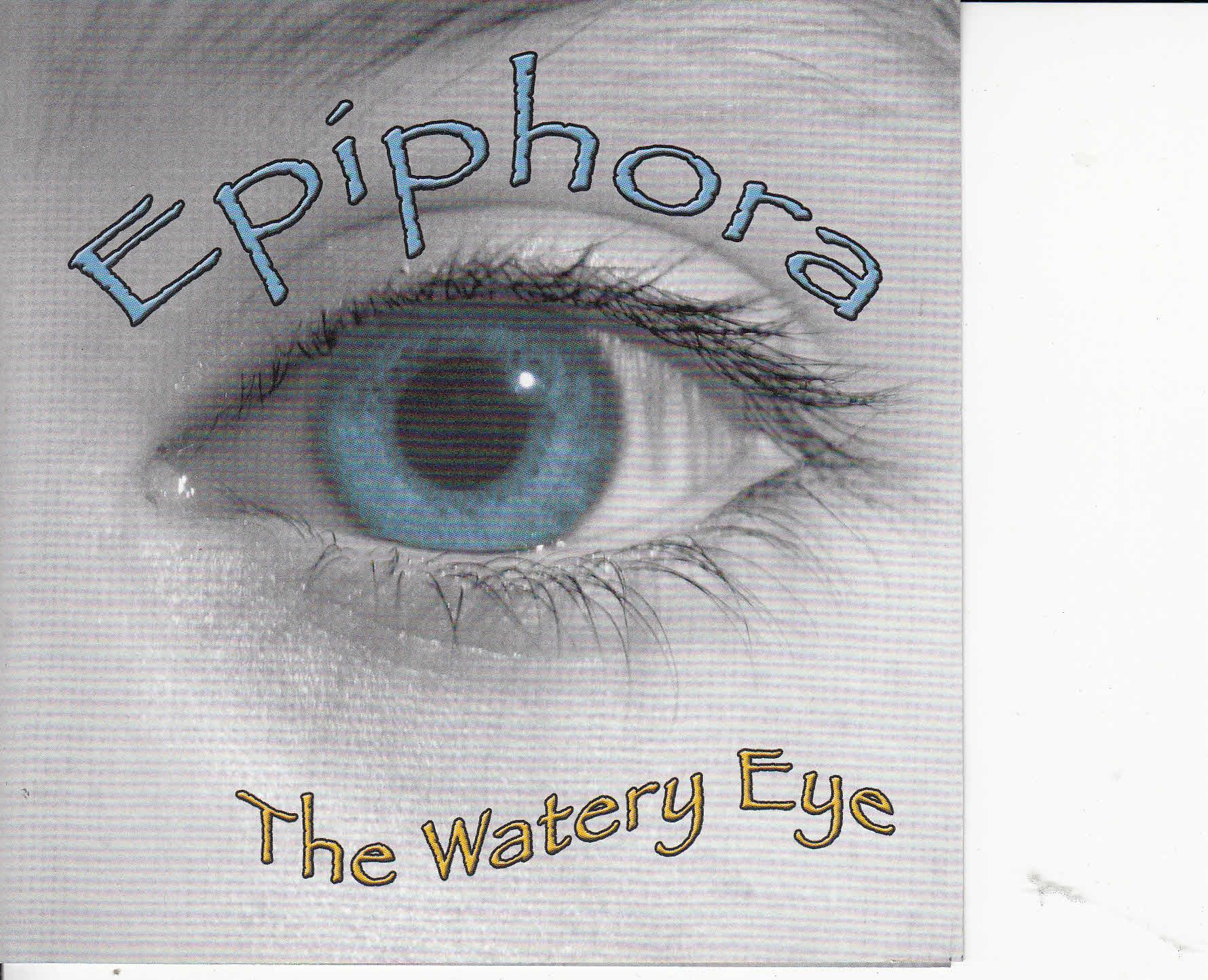 cd the watery eye 