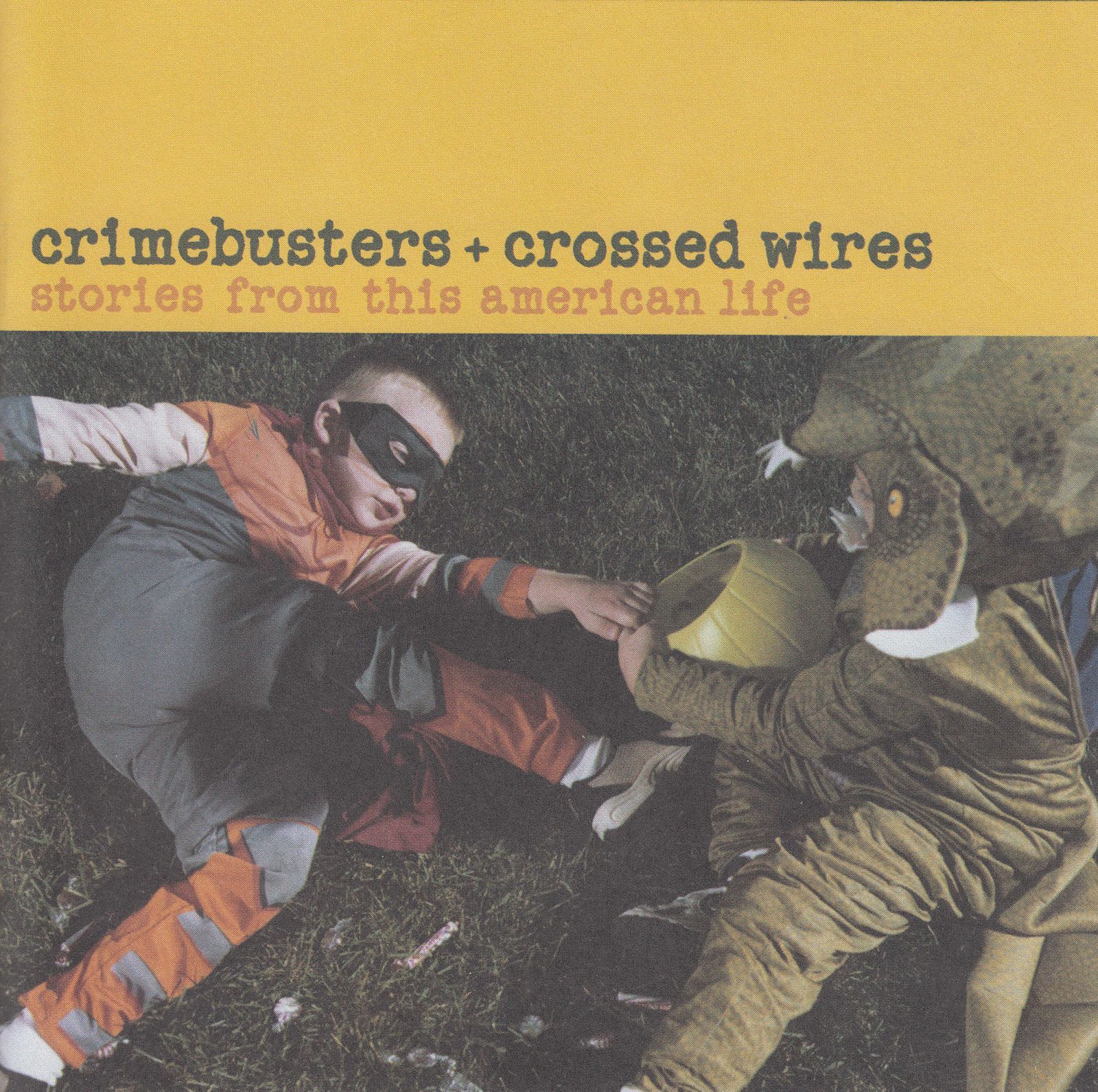 cd this american life crimebusters various artists