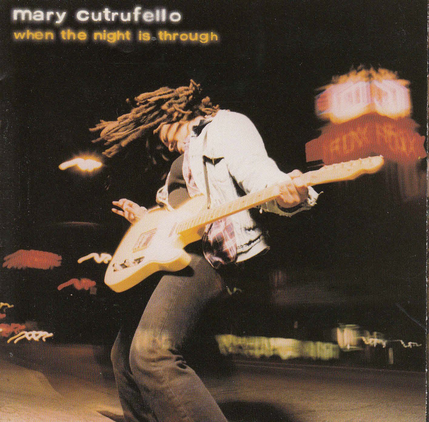 cd when the night is through mary cutrufello