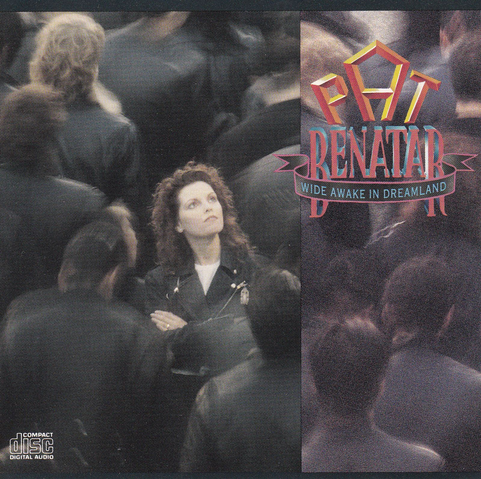 cd wide awake in dreamland pat benatar
