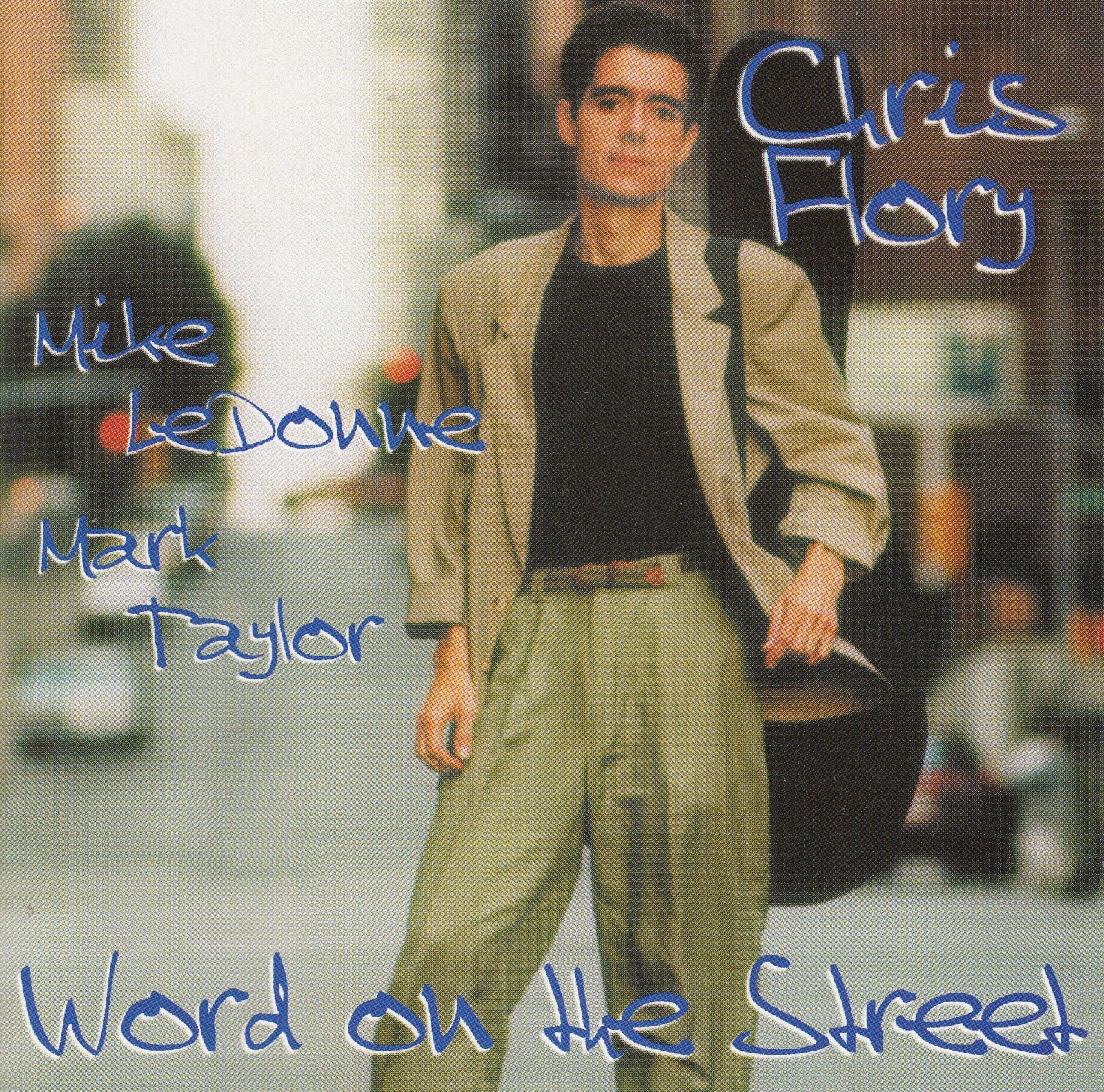 cd word on the street chris flory