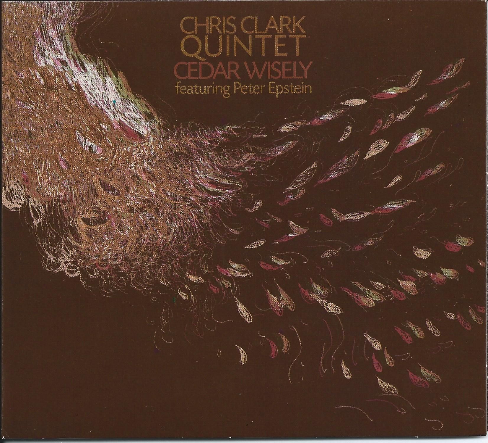cedar wisely chris clark quintet 