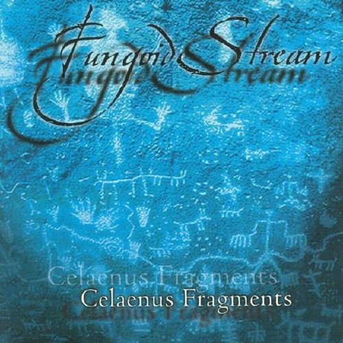 celaenus fragments fungoid stream 