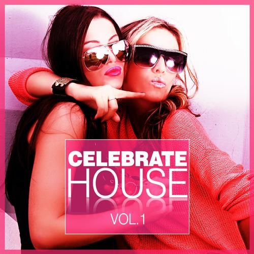 celebrate house vol ack  