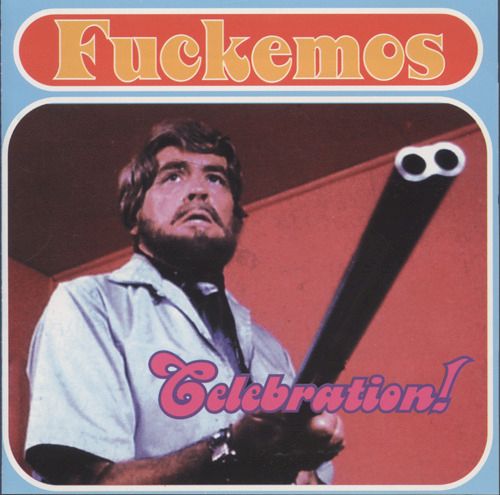 celebration fuckemos 