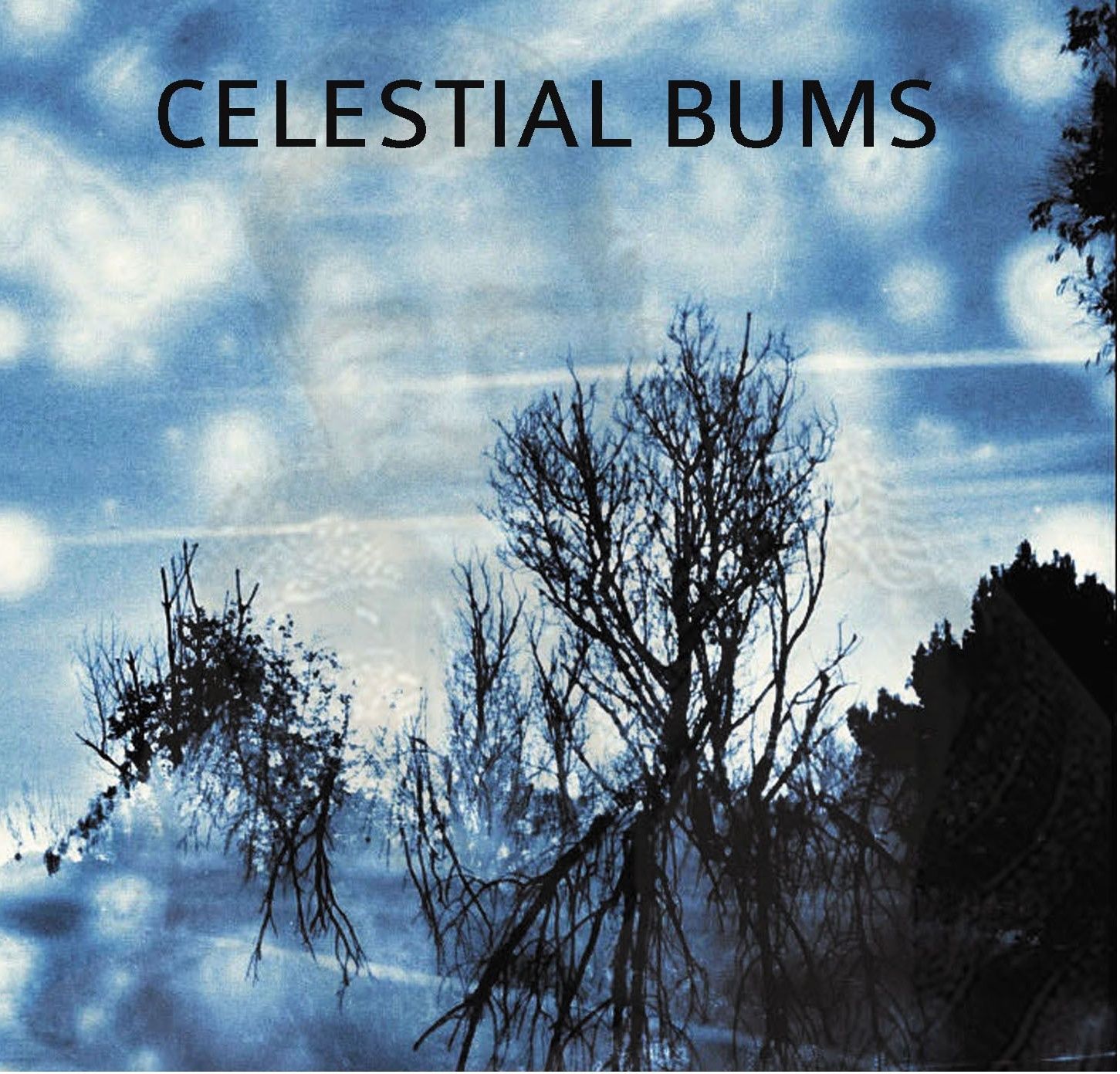 celestial bums celestial bums 