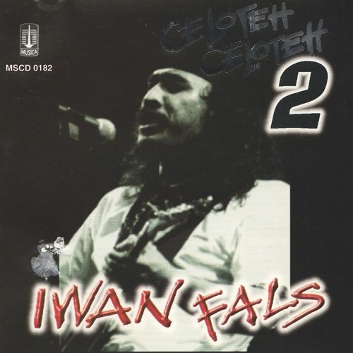 celoteh celoteh 2 iwan fals 