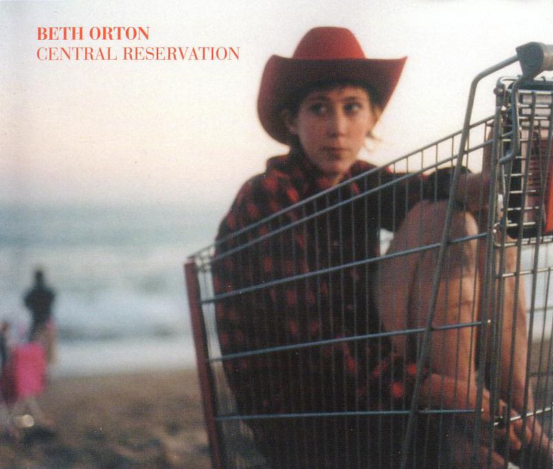 central reservation beth orton 