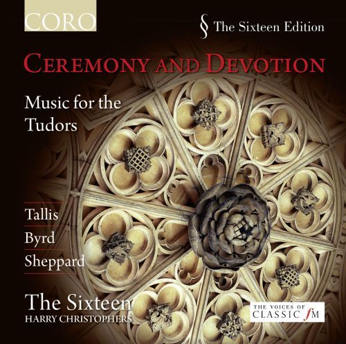 ceremony and devotio the sixteen 