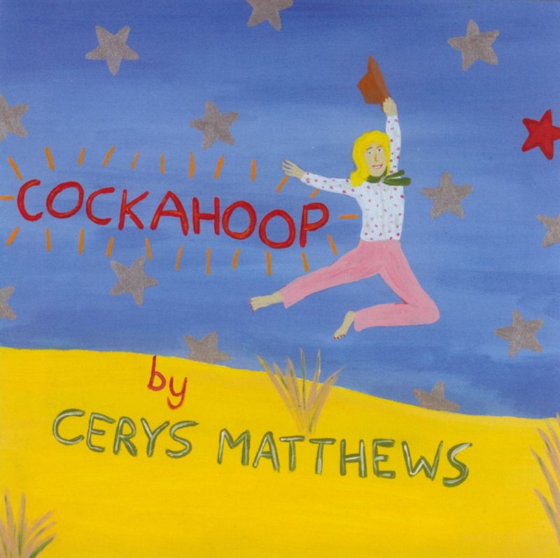 cerys matthews  cockahoop a