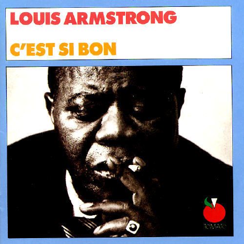 cest si bon louis armstrong 