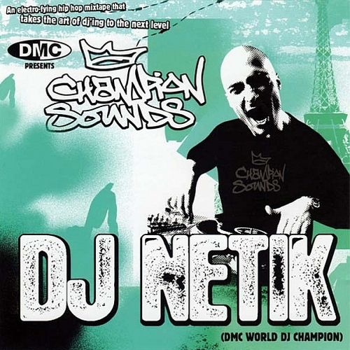 champion sounds dj netik 