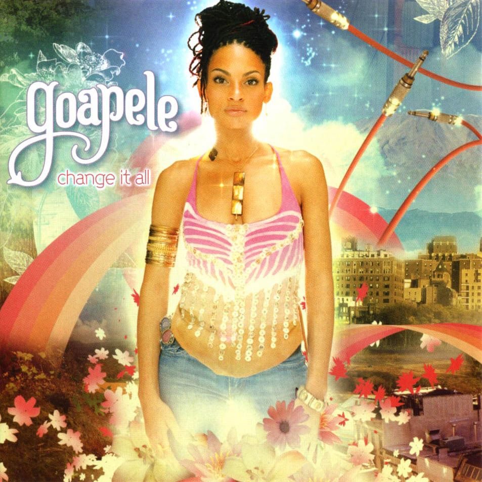 change it all goapele 