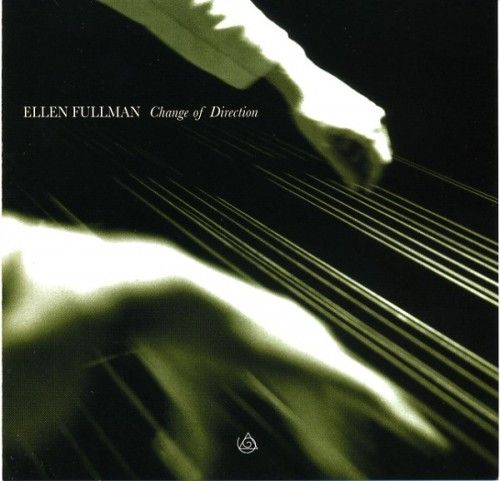 change of direction ellen fullman 