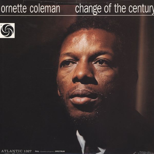 change of the century ornette coleman 