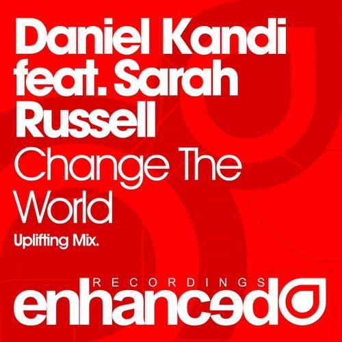 change the world daniel kandi 