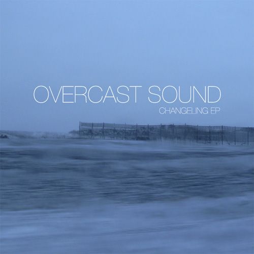 changeling overcast sound  