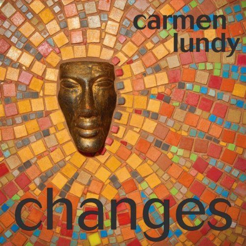 changes carmen lundy  