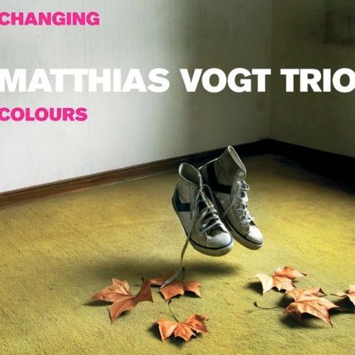 changing colours matthias vogt trio 