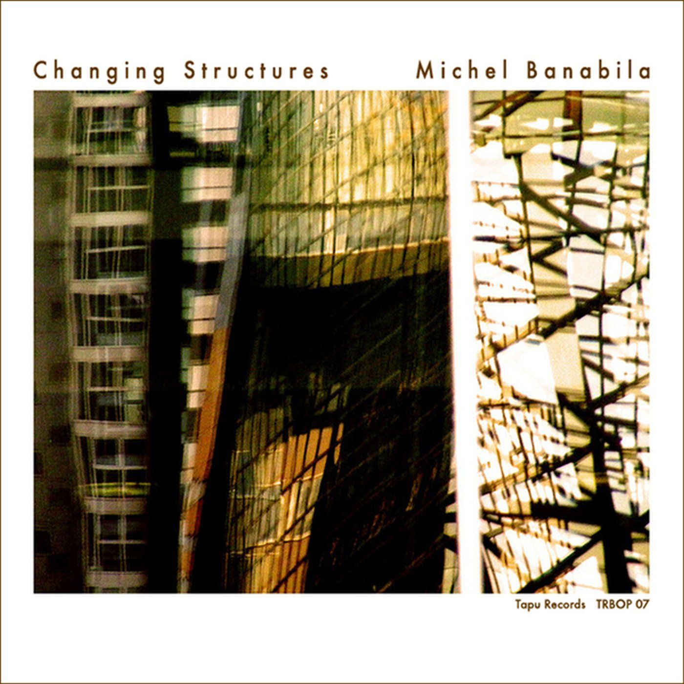 changing structures michel banabila 