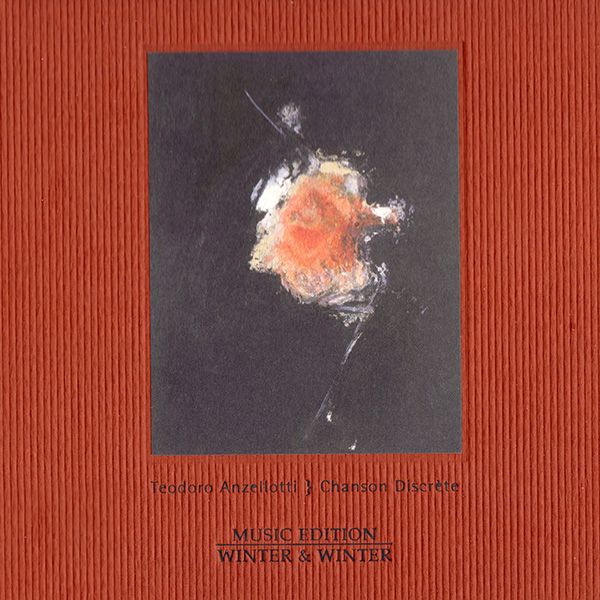 chanson discregrave teodoro anzellotti 