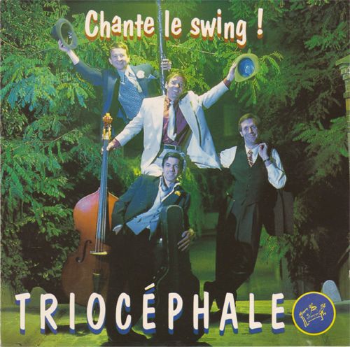 chante le swing triocephale 