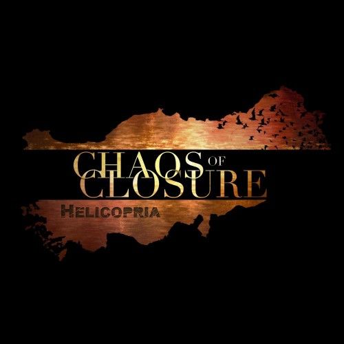 chaos of closure helicopria v0 