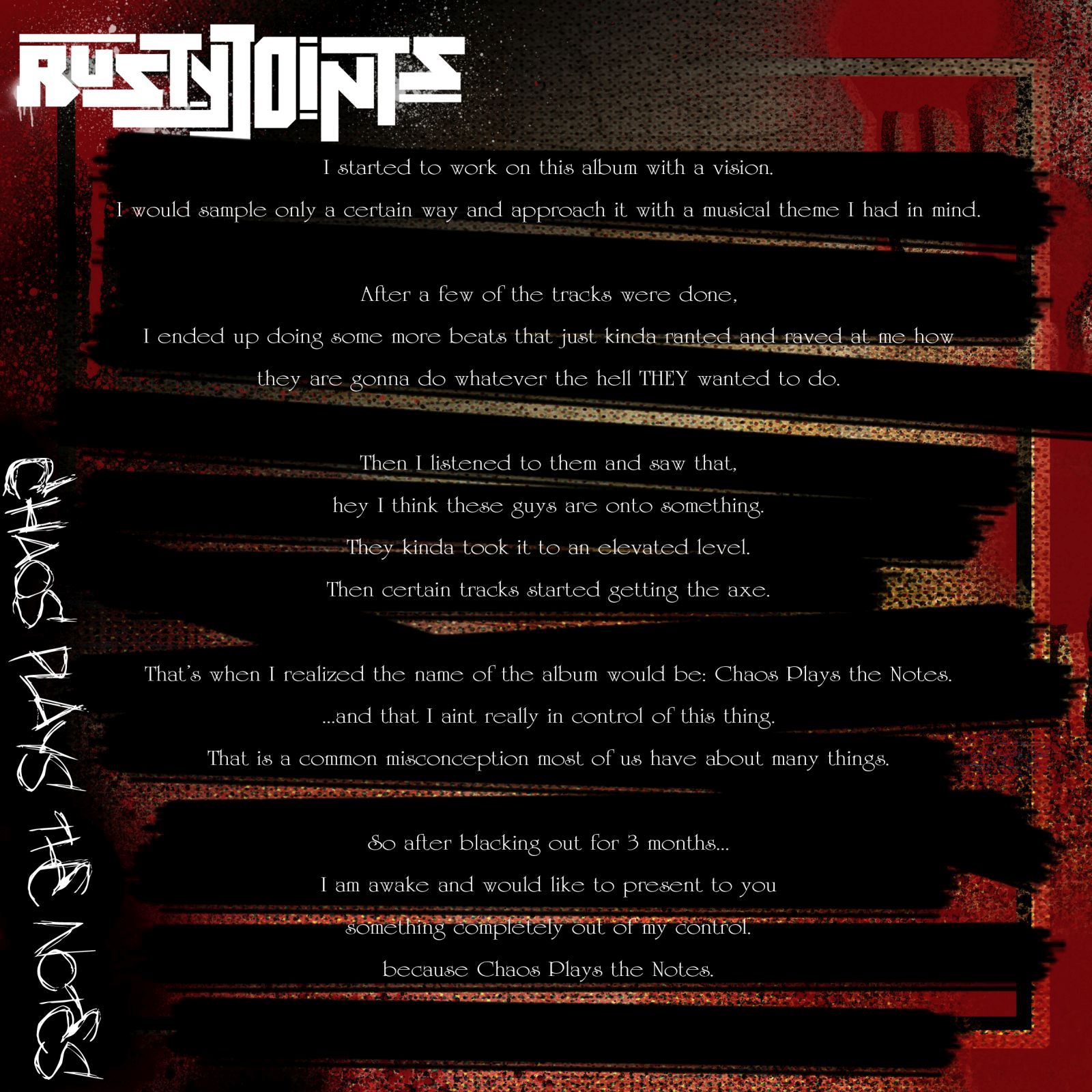 chaos plays the notes rusty joints 