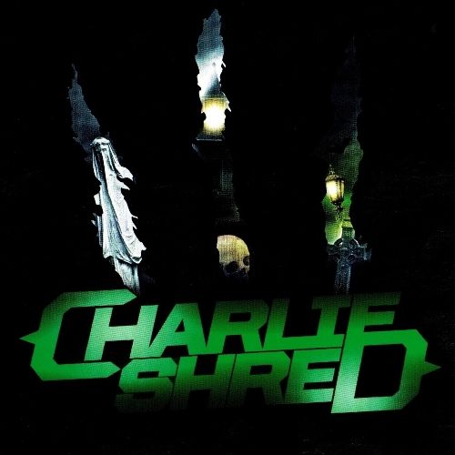 charlie shred charlie shred 