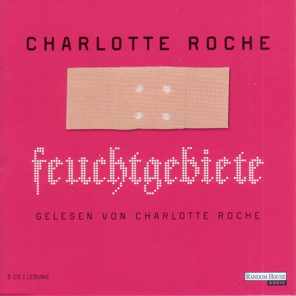 charlotte roche  feuchtgebiete a