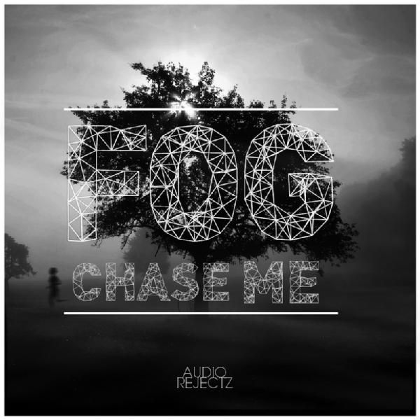 chase me fog 