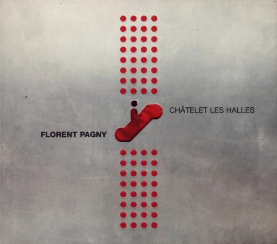 chatelet les halles florent pagny 