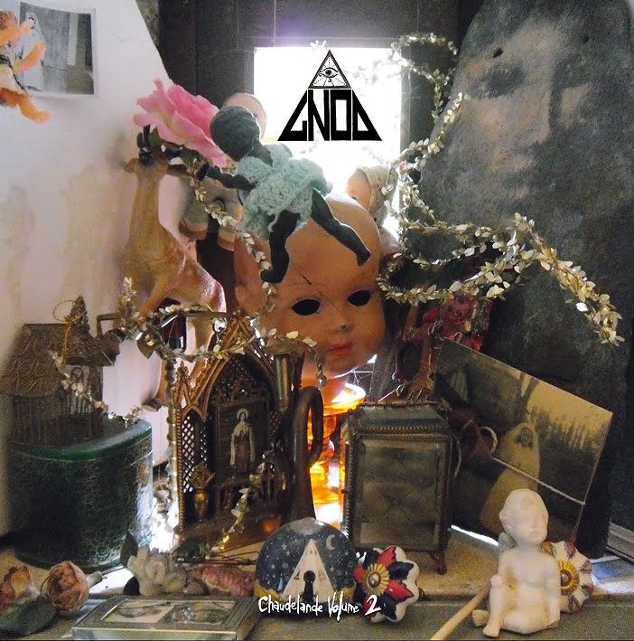 chaudelande volume 2 gnod  