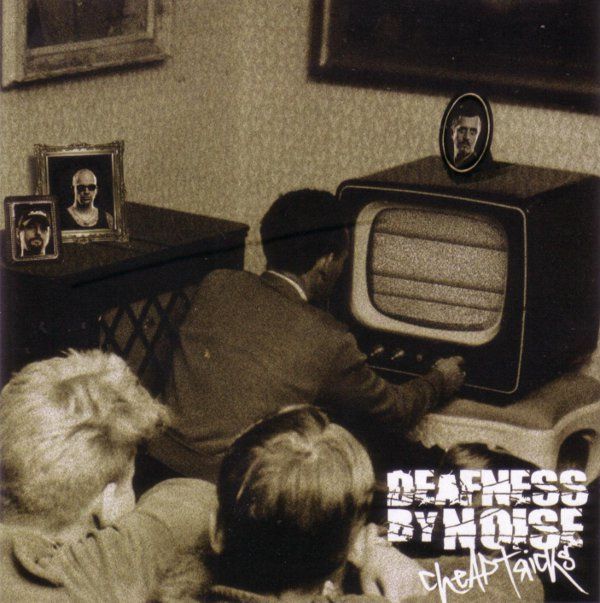 cheap tricks deafness by noise 
