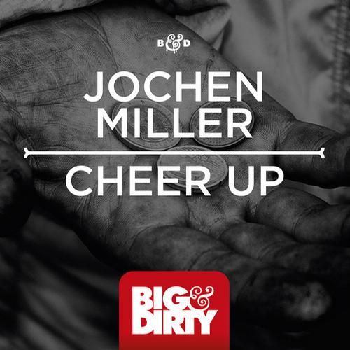 cheer up jochen miller  