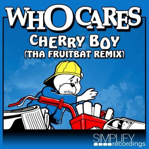 cherry boy the frui whocares  