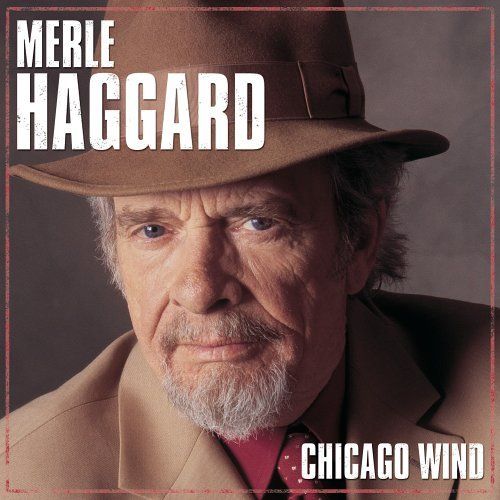 chicago wind merle haggard 