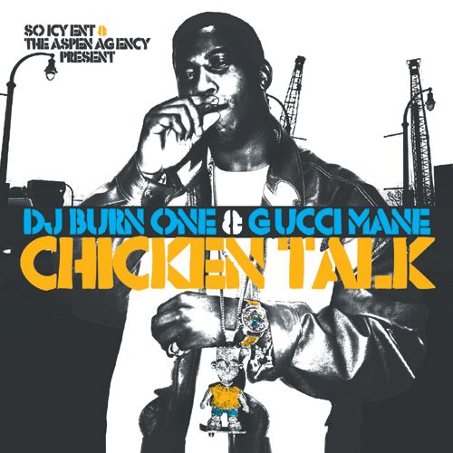 chicken talk dj burn one  