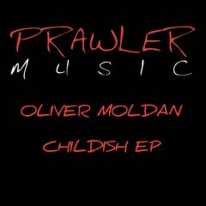 childish oliver moldan  