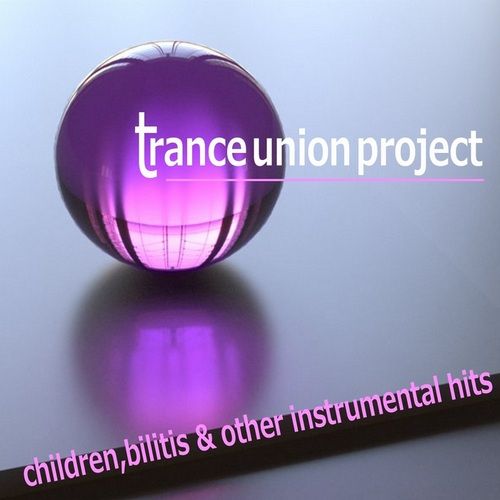 children bilits amp trance union project  