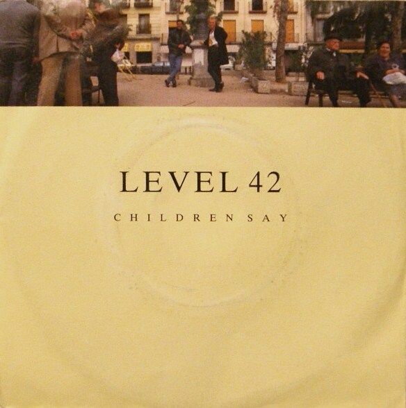 children say level 42 