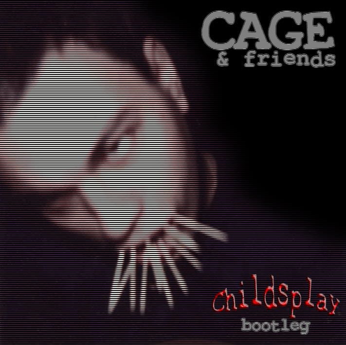 childs play bootleg cage friends  