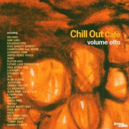 chill out cafe vol 8 various ar 