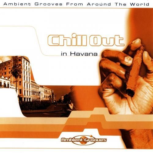 chill out in havana pevangarderris 