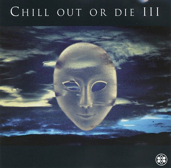 chill out or die iii bedouin ascent 