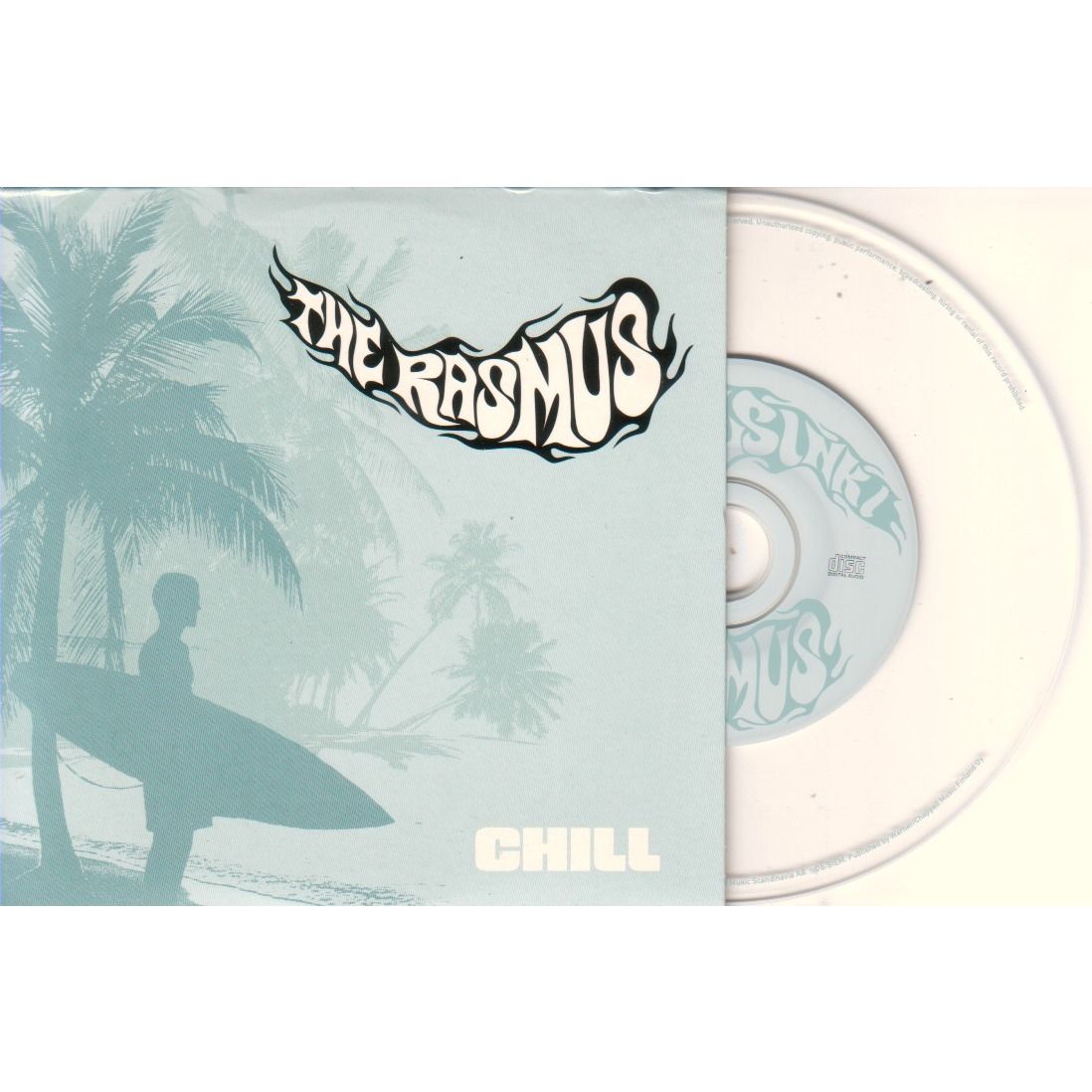 chill the rasmus 
